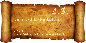 Lambrecht Bertalan névjegykártya